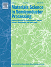 MATERIALS SCIENCE IN SEMICONDUCTOR PROCESSING杂志封面
